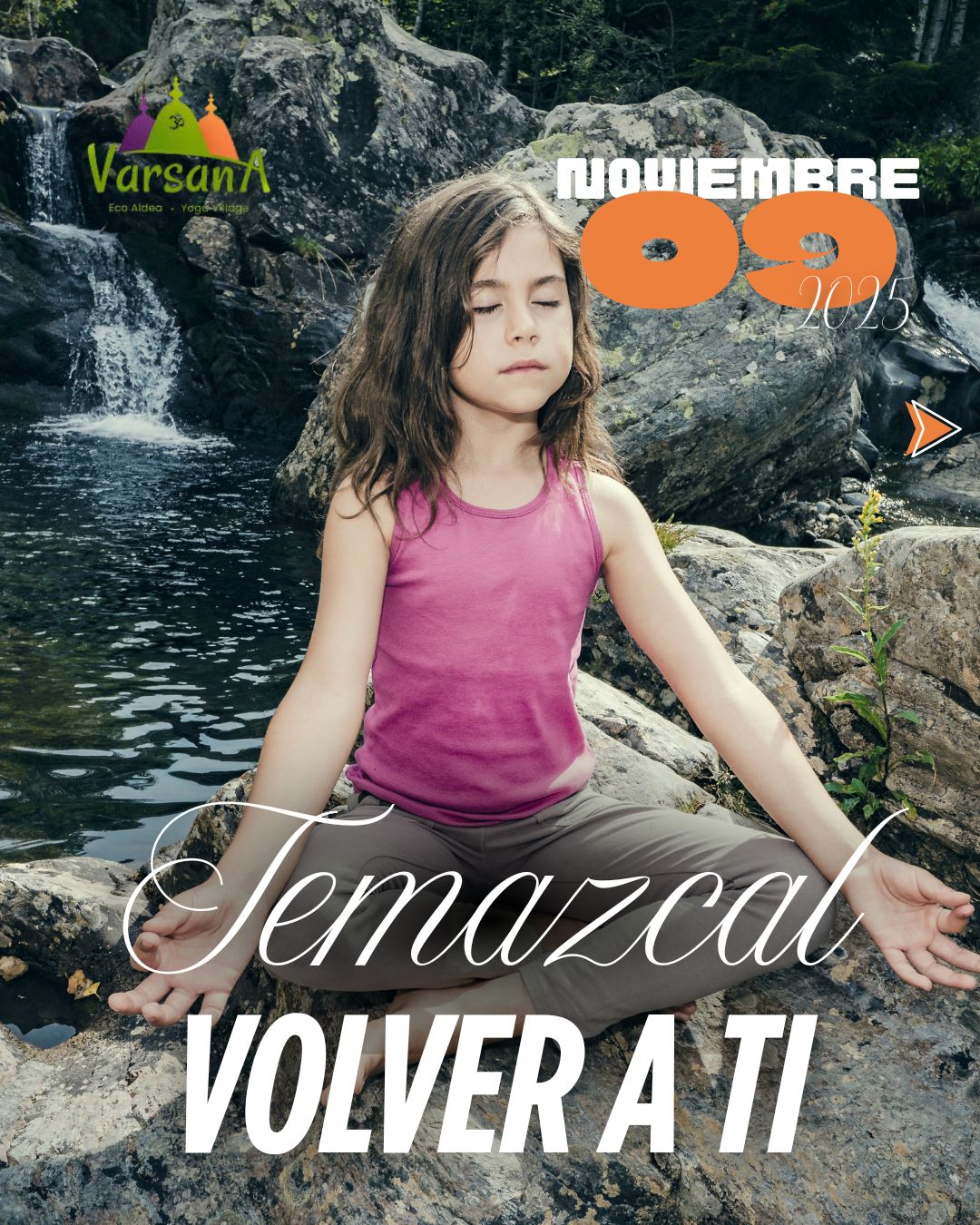 Temazcal: VOLVER A TI